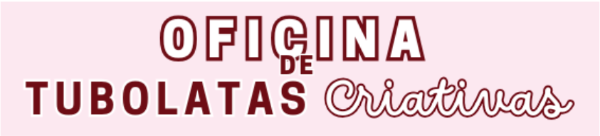 Oficina de tubolatas